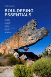 Bouldering essentials - Flanagan David (2013)