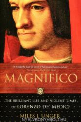 Magnifico - Miles J. Unger (ISBN: 9780743254359)