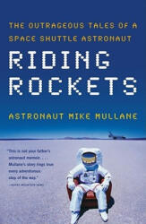 Riding Rockets - Mike Mullane (ISBN: 9780743276832)