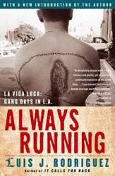 Always Running - Luis J. Rodriguez (ISBN: 9780743276917)