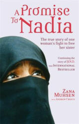 Promise To Nadia - Zana Muhsen (ISBN: 9780751543698)