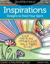 Zenspirations Coloring Book Inspirations Designs to Feed Your Spirit - Joanne Fink (2013)