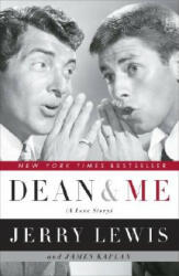 Dean And Me - Jerry Lewis, James Kaplan (ISBN: 9780767920872)