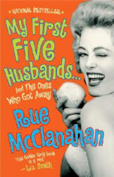 My First Five Husbands - Rue McClanahan (ISBN: 9780767926942)