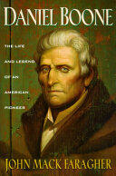 Daniel Boone: The Life and Legend of an American Pioneer (ISBN: 9780805030075)
