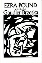 Gaudier-Brzeska - Ezra Pound (ISBN: 9780811205276)