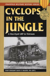 Cyclops in the Jungle - David Walker (ISBN: 9780811734929)