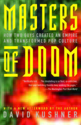 Masters of Doom - David Kushner (ISBN: 9780812972153)