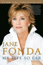 My Life So Far - Jane Fonda (ISBN: 9780812975765)
