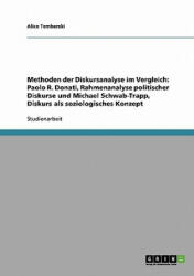 Methoden der Diskursanalyse im Vergleich - Alice Temberski (2007)