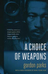 A Choice of Weapons (ISBN: 9780873517690)