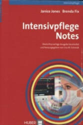 Intensivpflege Notes - Janice Jones, Brenda Fix, Sabine Umlauf-Beck (2013)