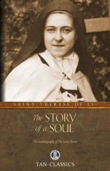 Story of a Soul - St. Therese Of Lisieux (ISBN: 9780895551559)