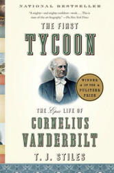 First Tycoon - T J Stiles (ISBN: 9781400031740)