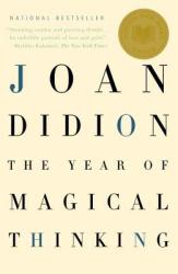 Year of Magical Thinking - Joan Didion (ISBN: 9781400078431)