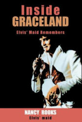 Inside Graceland (ISBN: 9781413454765)