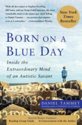 Born on a Blue Day - Daniel Tammet (ISBN: 9781416549017)