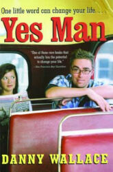 Yes Man - Danny Wallace (ISBN: 9781416918349)
