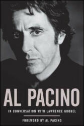 Al Pacino - Lawrence Grobel, Al Pacino (ISBN: 9781416955566)