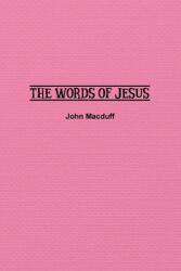 The Words of Jesus (ISBN: 9781774817186)