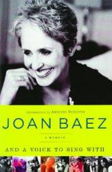 And a Voice to Sing With - Joan Baez (ISBN: 9781439169643)
