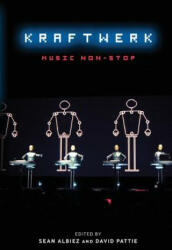 Kraftwerk - Sean Albiez (ISBN: 9781441191366)
