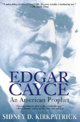 Edgar Cayce - Sidney Kirkpatrick (ISBN: 9781573228961)