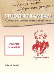 Studying Rambam. A Companion Volume to the Mishneh Torah. - Davidoff Baruch Bradley Davidoff (ISBN: 9781912744176)
