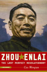 Zhou Enlai - Gao Wenqian (ISBN: 9781586486457)