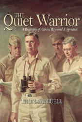 Quiet Warrior - Thomas B. Buell (ISBN: 9781591140856)