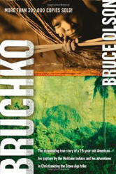 Bruchko - Bruce Olson (ISBN: 9781591859932)