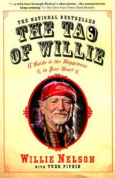 Tao of Willie - Willie Nelson (ISBN: 9781592402878)