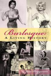 Burlesque - Jane Briggman (ISBN: 9781593934699)