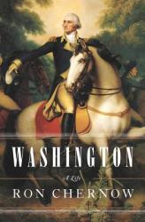 Washington - Ron Chernow (ISBN: 9781594202667)