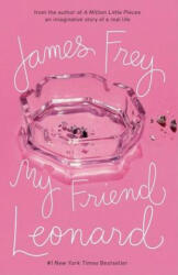My Friend Leonard - James Frey (ISBN: 9781594481956)