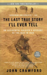 Last True Story I'll Ever Tell - John Crawford (ISBN: 9781594482014)