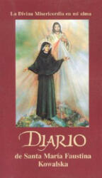 Diario de Santa Maria Faustina Kowalska (ISBN: 9781596141070)