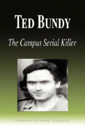 Ted Bundy - Biographiq (ISBN: 9781599861807)