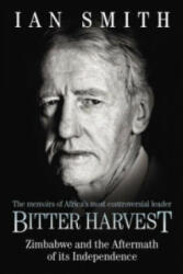 Bitter Harvest - Ian Smith (ISBN: 9781857826043)