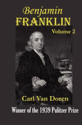 Benjamin Franklin - Carl Van Doren (ISBN: 9781931541862)