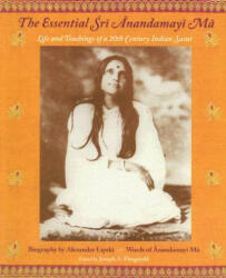 Essential Sri Anandamayima - Joseph A. Fitzgerald (ISBN: 9781933316413)