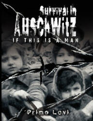 Survival in Auschwitz - Primo Levi (ISBN: 9789562915632)