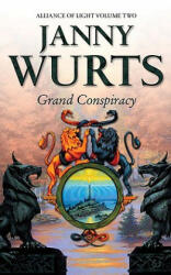 Grand Conspiracy - Janny Wurts (ISBN: 9780007102228)