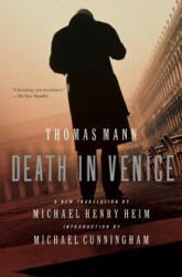 Death in Venice - Michael Henry Heim, Michael Cunningham (ISBN: 9780060576172)