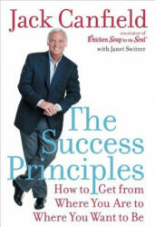 The Success Principles - Jack Canfield, Janet Switzer (ISBN: 9780060594886)