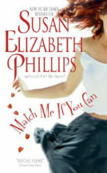 Match Me If You Can - Susan Elizabeth Phillips (ISBN: 9780060734565)