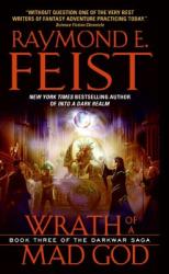 Wrath of a Mad God - Raymond E. Feist (ISBN: 9780060793005)