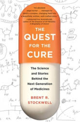 Quest for the Cure - Brent R Stockwell (ISBN: 9780231152129)