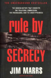 Rule by Secrecy - Jim Marrs (ISBN: 9780060931841)