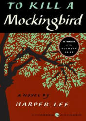 To Kill a Mockingbird (ISBN: 9780060935467)